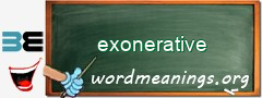 WordMeaning blackboard for exonerative